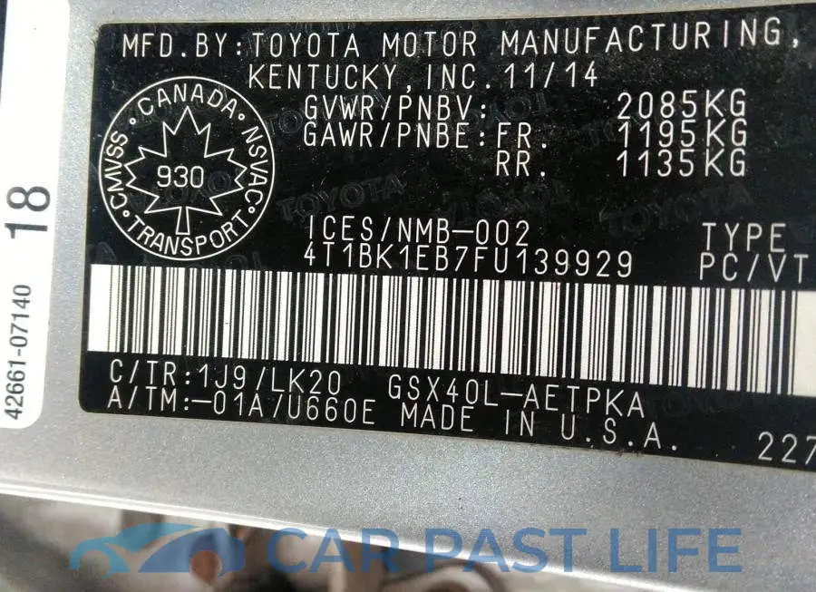 4T1BK1EB7FU139929# 9