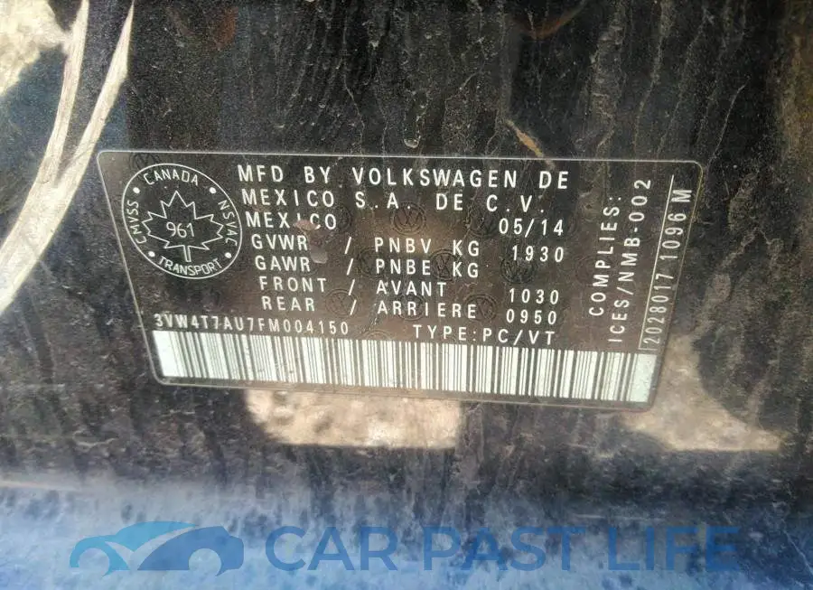 3VW4T7AU7FM004150# 9
