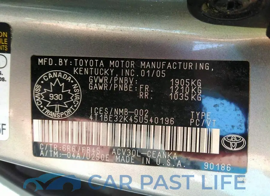 4T1BE32K45U540196# 9