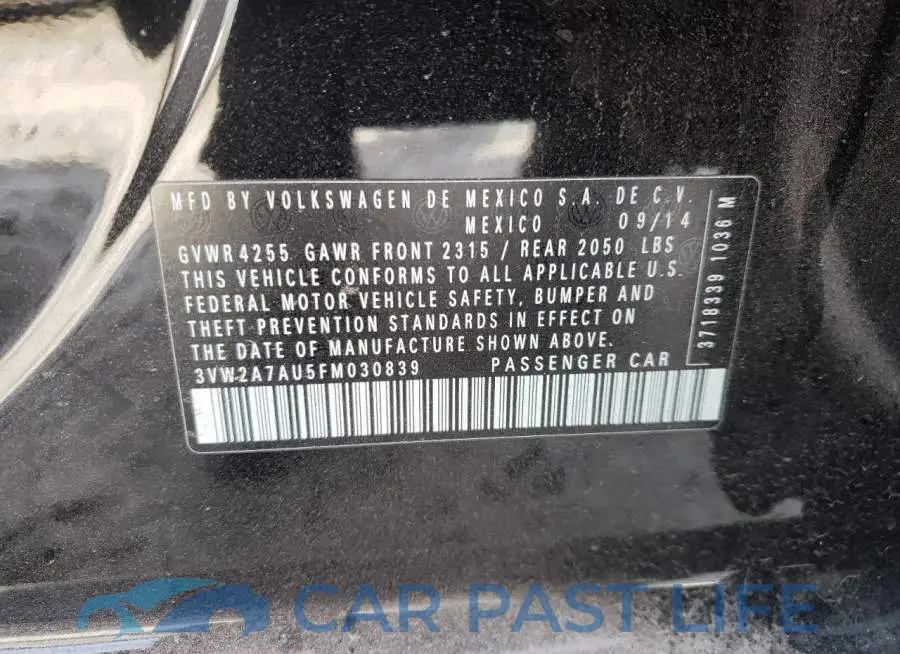 3VW2A7AU5FM030839# 12
