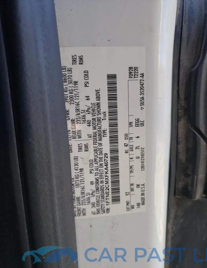 1FTNE2CMXFKA40729# 13