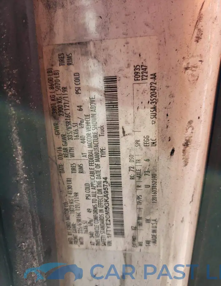 1FTYE2CM5GKA95734# 12