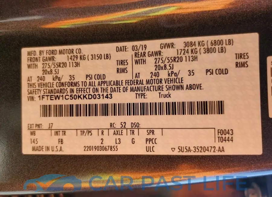 1FTEW1C50KKD03143# 12
