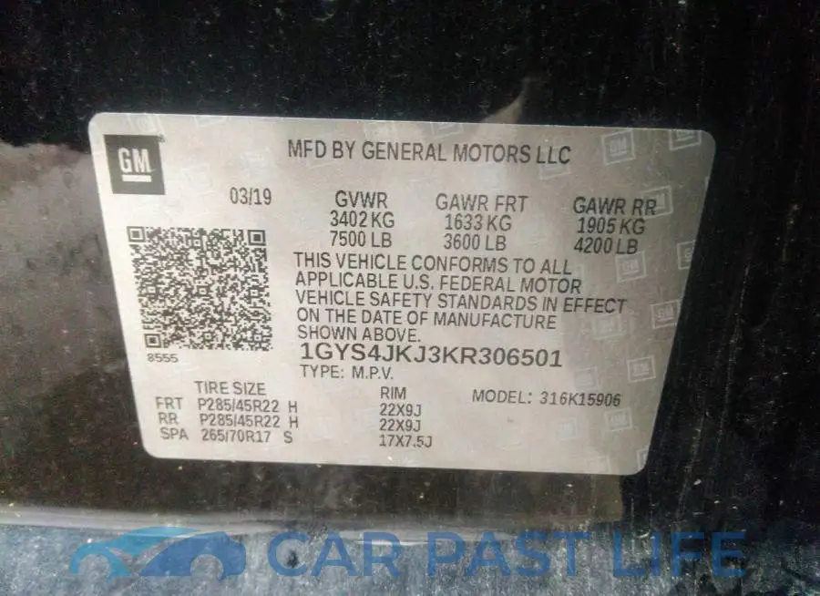 1GYS4JKJ3KR306501# 9