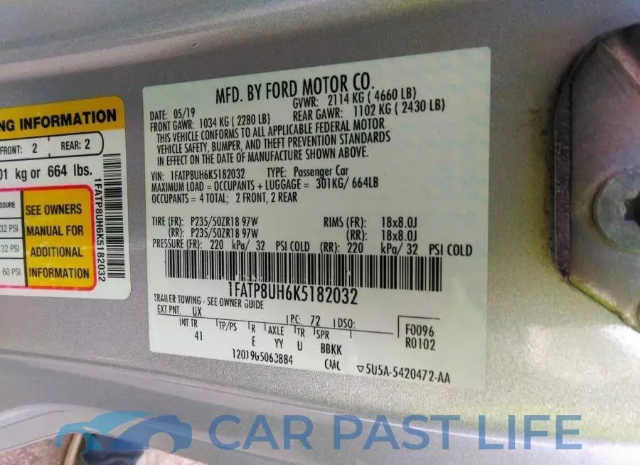 1FATP8UH6K5182032# 9