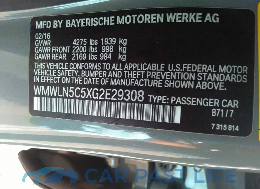 WMWLN5C5XG2E29308# 9