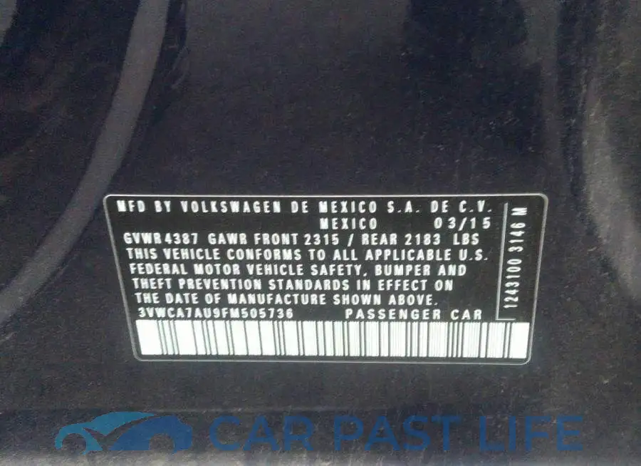 3VWCA7AU9FM505736# 9