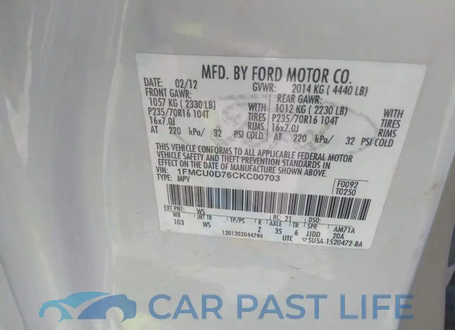 1FMCU0D76CKC00703# 9