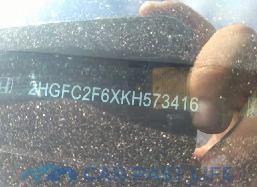 2HGFC2F6XKH573416# 9