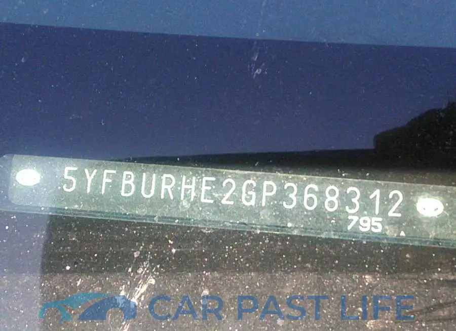 5YFBURHE2GP368312# 9