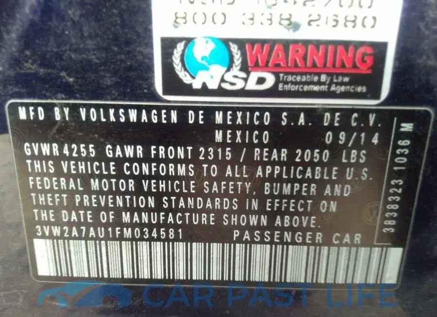 3VW2A7AU1FM034581# 9
