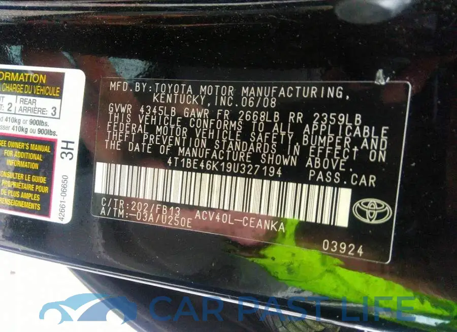 4T1BE46K19U327194# 9