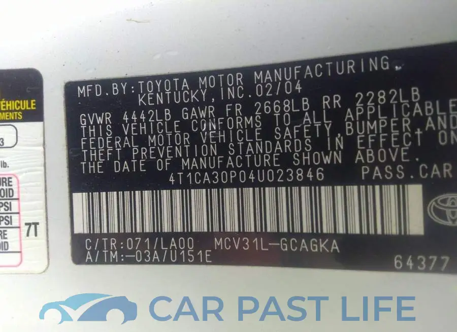 4T1CA30P04U023846# 9