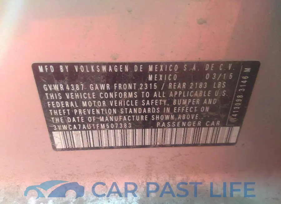 3VWCA7AU1FM507383# 9