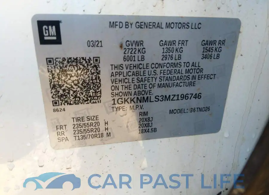 1GKKNMLS3MZ196746# 9