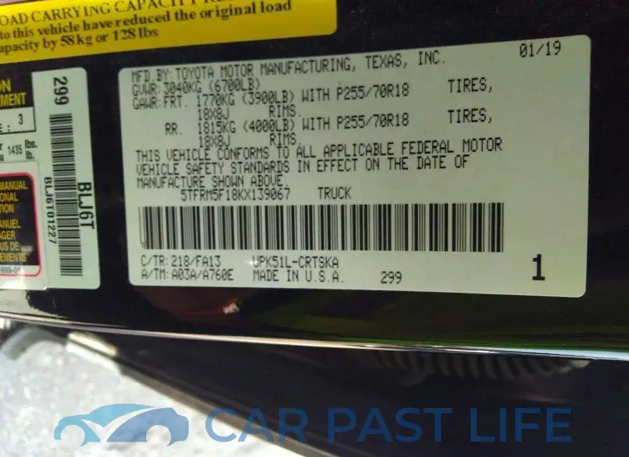 5TFRM5F18KX139067# 9