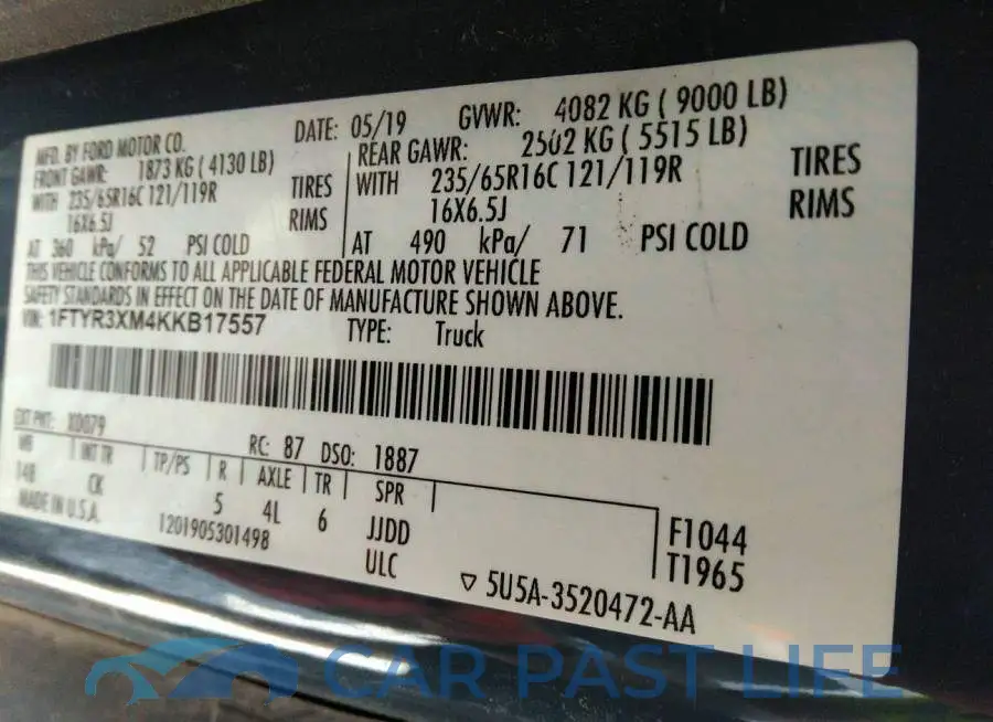 1FTYR3XM4KKB17557# 9
