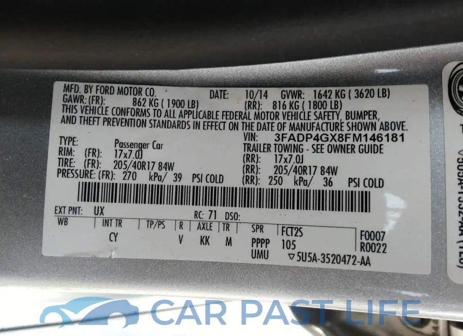 3FADP4GX8FM146181# 9