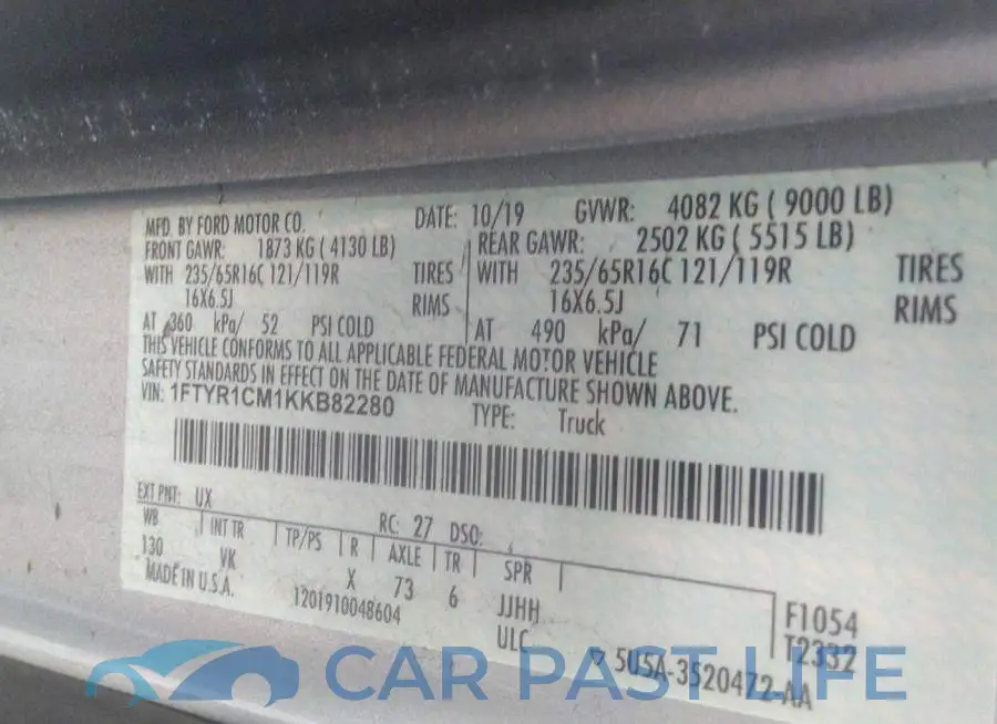 1FTYR1CM1KKB82280# 9