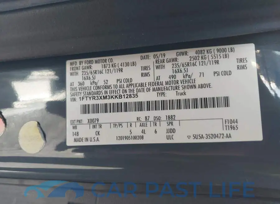 1FTYR3XM3KKB12835# 9