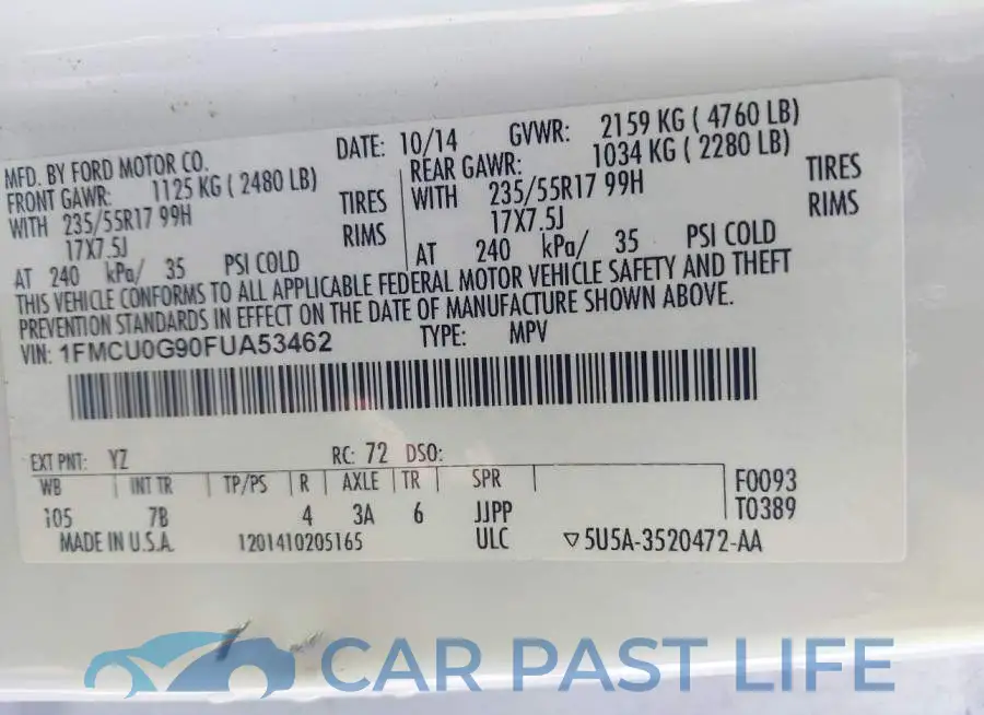 1FMCU0G90FUA53462# 9