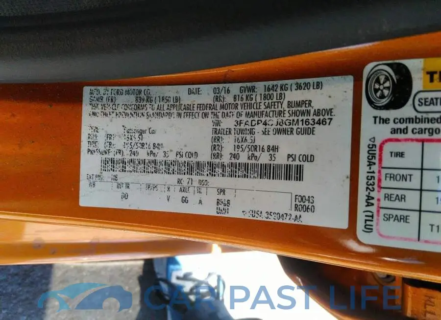 3FADP4CJ8GM163467# 9