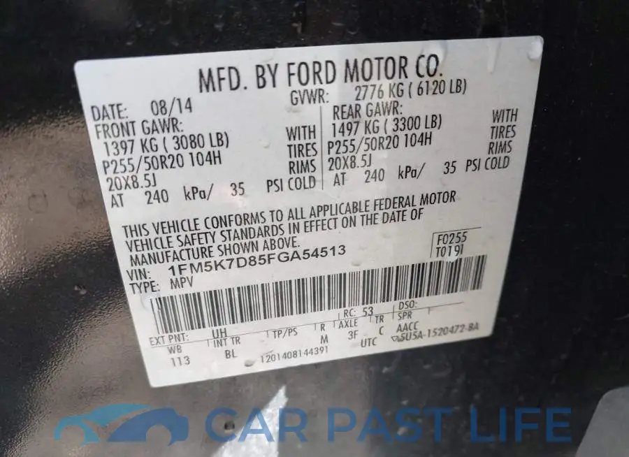 1FM5K7D85FGA54513# 9