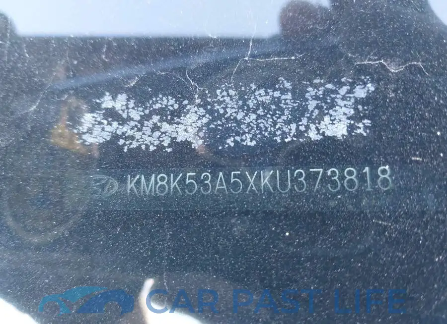 KM8K53A5XKU373818# 9
