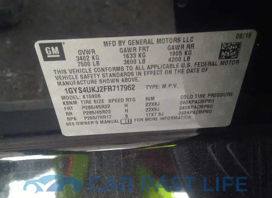 1GYS4UKJ2FR717962# 9