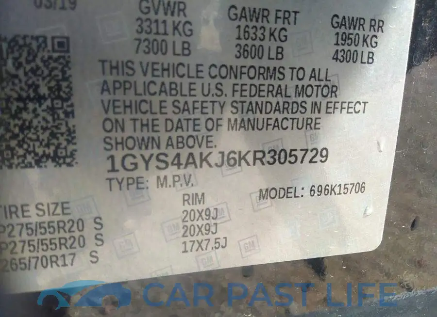 1GYS4AKJ6KR305729# 9
