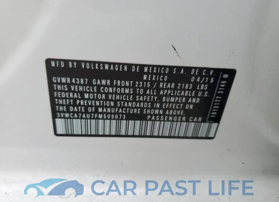 3VWCA7AU7FM509073# 12