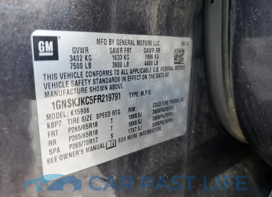 1GNSKJKC5FR219791# 12