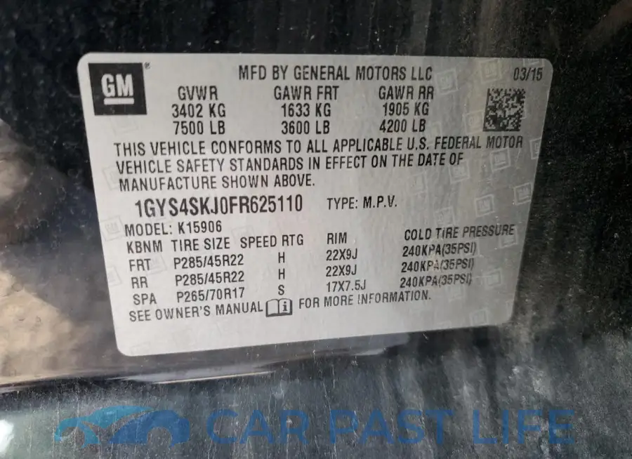 1GYS4SKJ0FR625110# 13