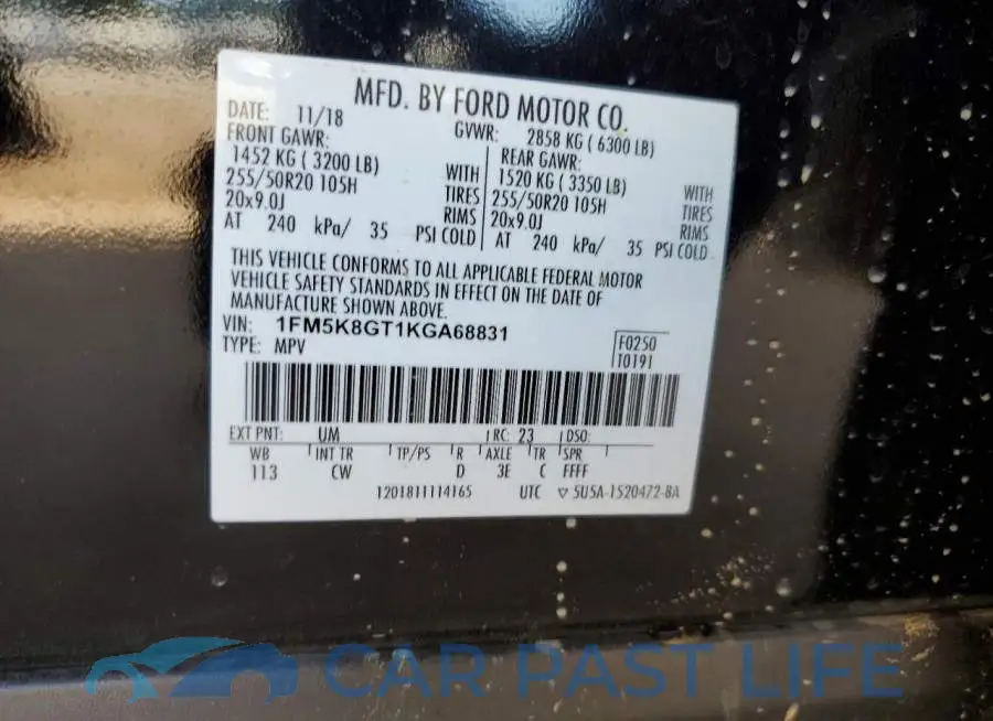 1FM5K8GT1KGA68831# 13