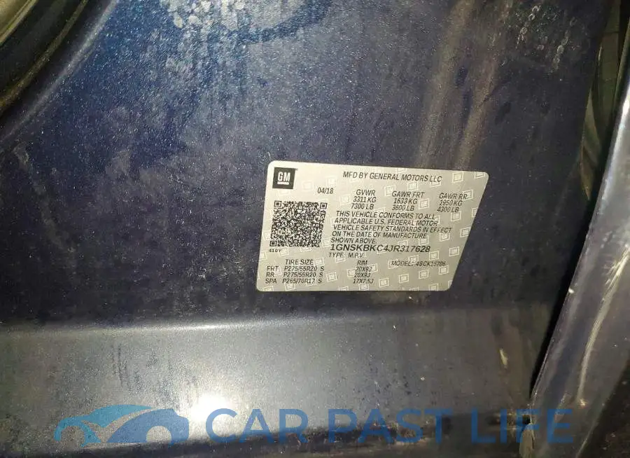 1GNSKBKC4JR317628# 13