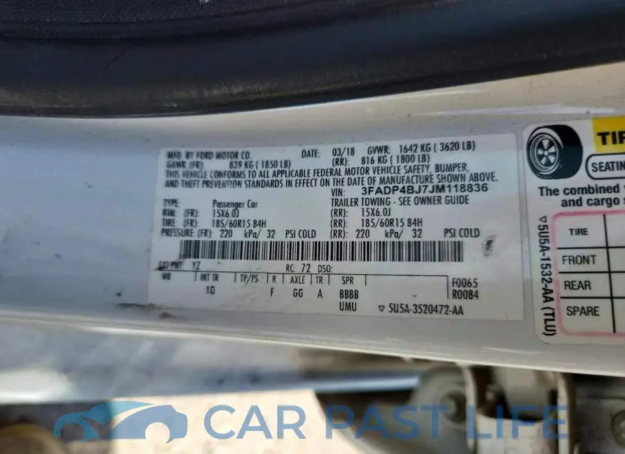 3FADP4BJ7JM118836# 12