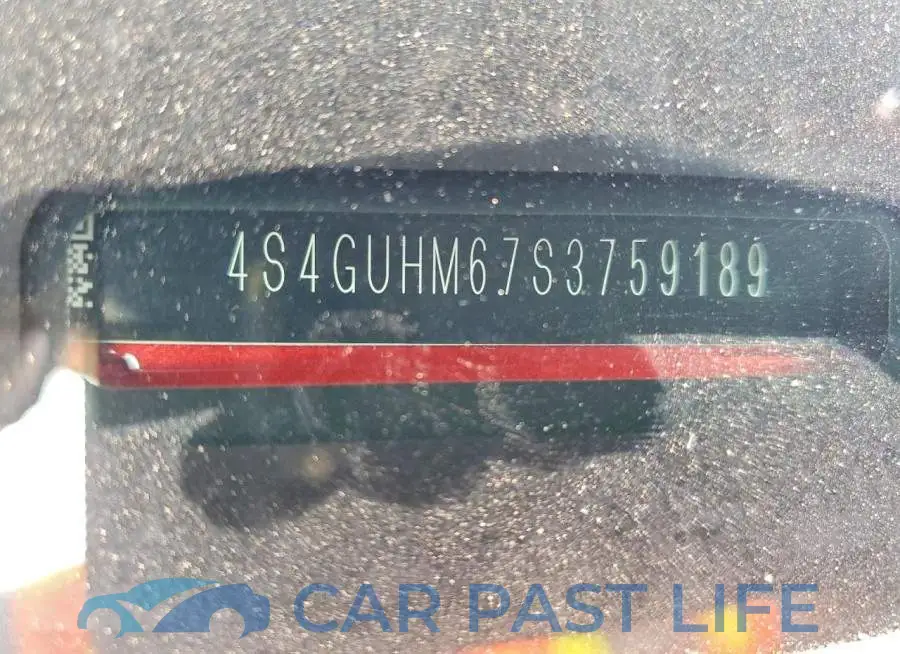 4S4GUHM67S3759189# 13