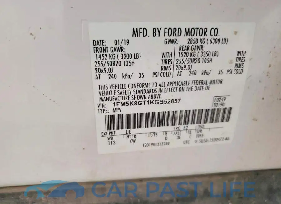 1FM5K8GT1KGB52857# 13