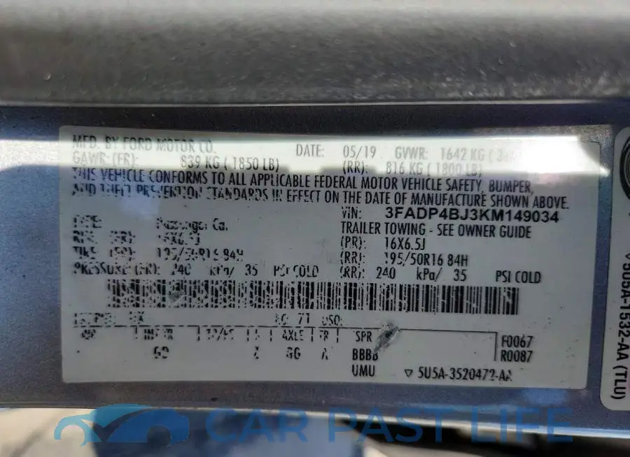 3FADP4BJ3KM149034# 12