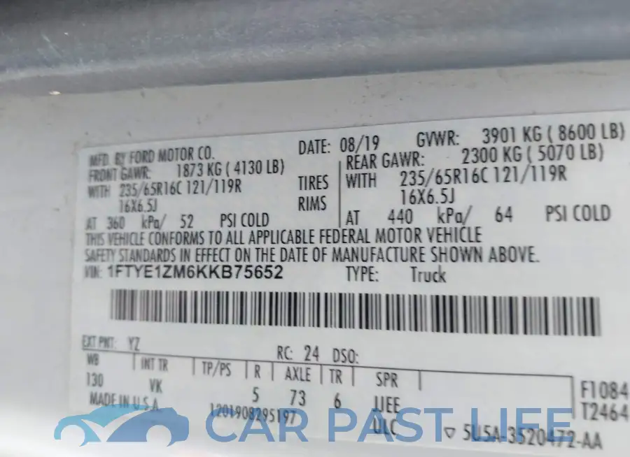 1FTYE1ZM6KKB75652# 9