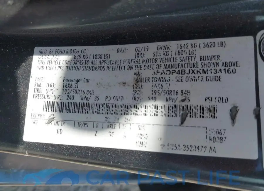 3FADP4BJXKM134160# 9
