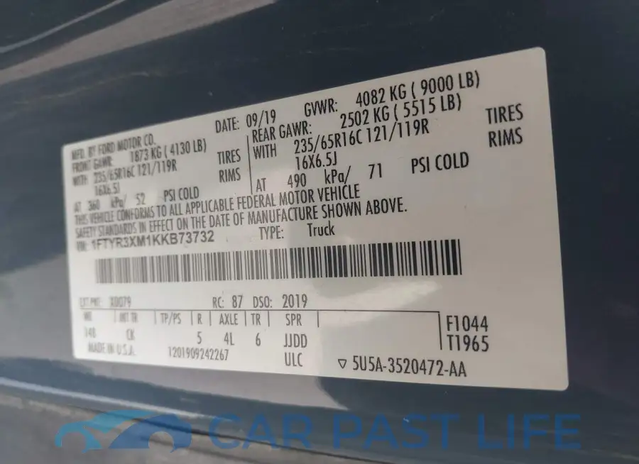 1FTYR3XM1KKB73732# 9