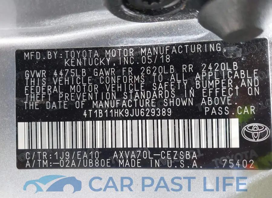 4T1B11HK9JU629389# 9