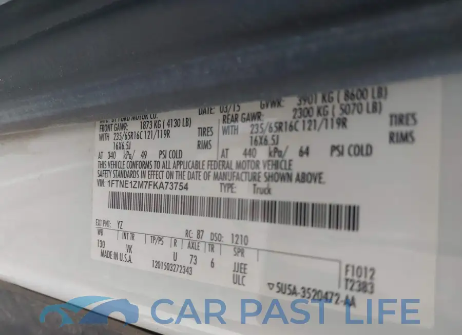 1FTNE1ZM7FKA73754# 9