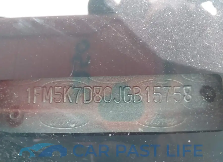 1FM5K7D80JGB15758# 9