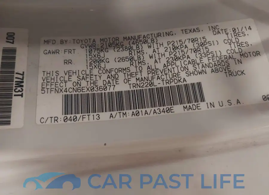 5TFNX4CN6EX036077# 9