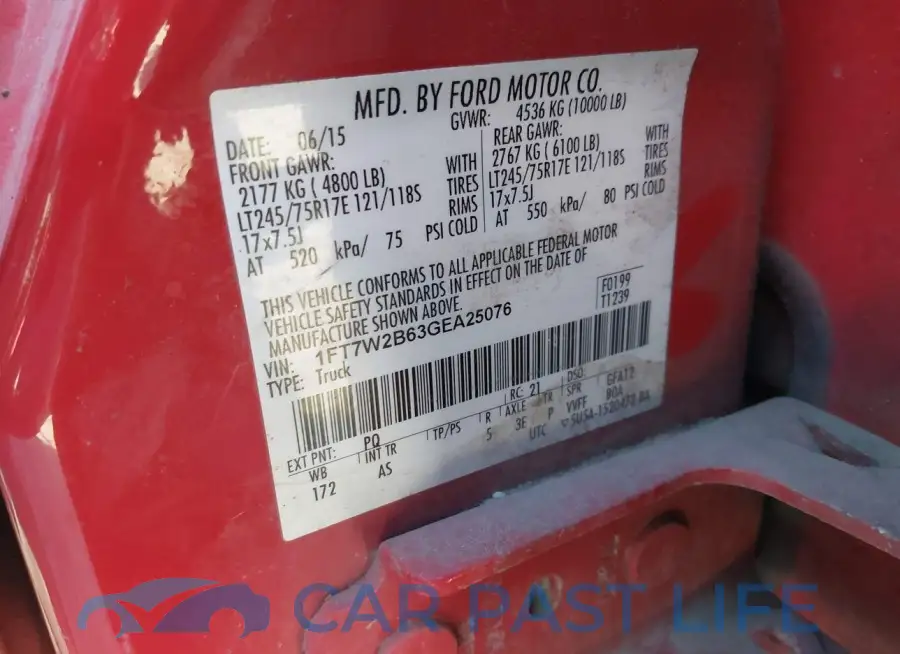 1FT7W2B63GEA25076# 9