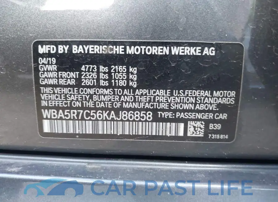 WBA5R7C56KAJ86858# 9