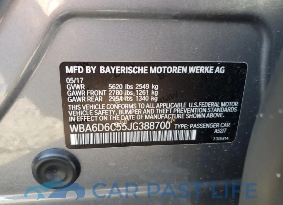 WBA6D6C55JG388700# 12