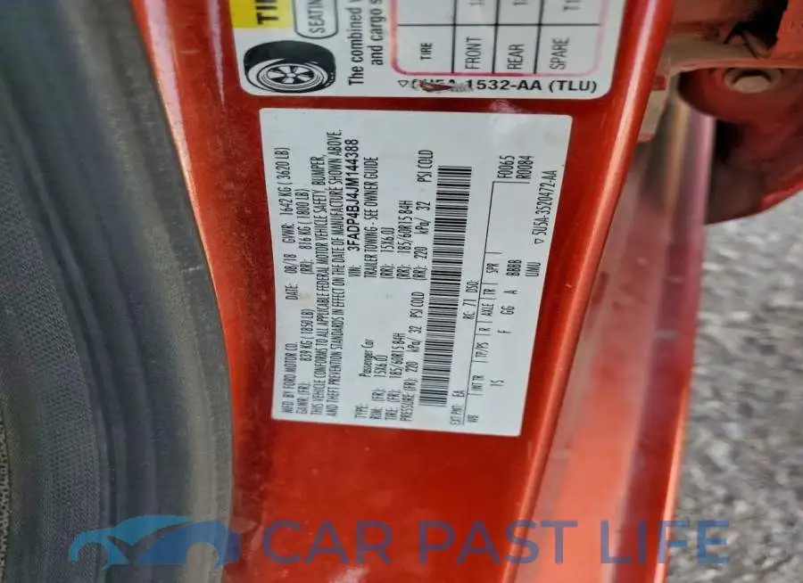 3FADP4BJ4JM144388# 12